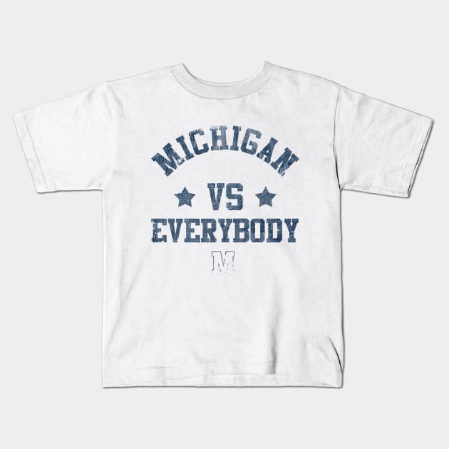 Michigan vs Everybody Funny Saying Kids T-Shirt by Zimmermanr Liame